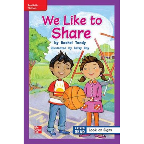 Reading Wonders Leveled Reader We Like to Share: Ell Unit 1 Week 1 Grade 1