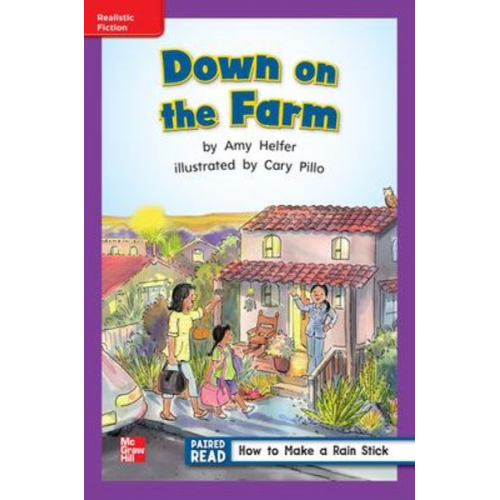 Reading Wonders Leveled Reader Down on the Farm: Ell Unit 5 Week 4 Grade 1