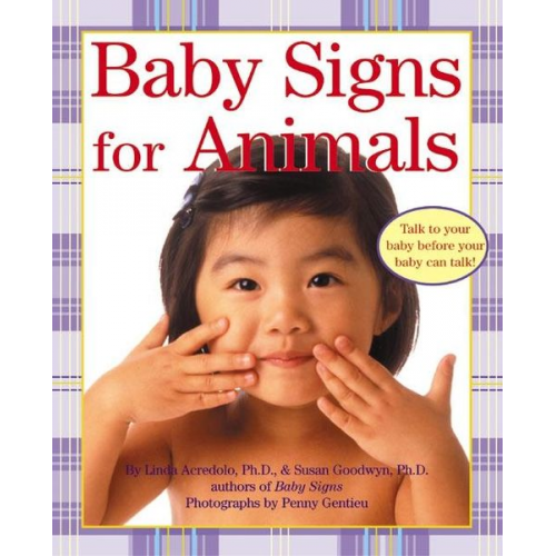 Linda Acredolo Susan Goodwyn - Baby Signs for Animals