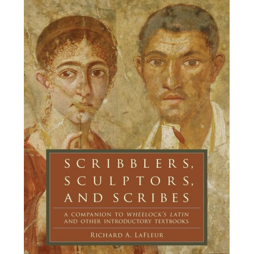 Richard A. LaFleur - Scribblers, Sculptors, and Scribes