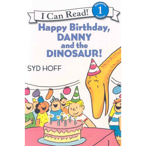 Syd Hoff - Happy Birthday, Danny and the Dinosaur! Book and CD