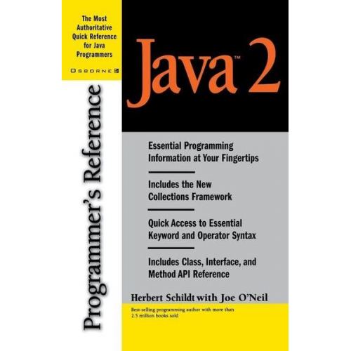 Herbert Schildt Joseph O'Neil - Java 2 Programmer's Reference