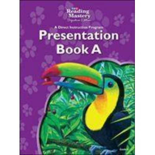 Reading Mastery Reading/Literature Strand Grade 4, Presentation Book a