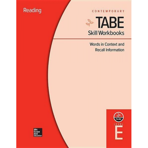 Contemporary - Tabe Skill Workbooks Level E: Words in Context and Recall Information (10 Copies)