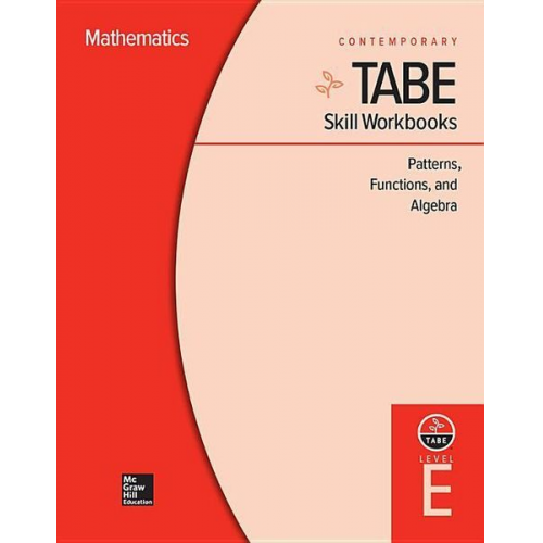 Sara Freeman - Tabe Skill Workbooks Level E: Patterns, Functions, and Algebra (10 Copies)