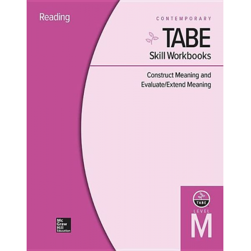 Contemporary - Tabe Skill Workbooks Level M: Construct Meaning and Evaluate/Extend Meaning - 10 Pack