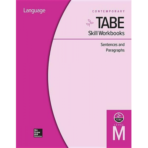 Contemporary - Tabe Skill Workbooks Level M: Sentences and Paragraphs - 10 Pack