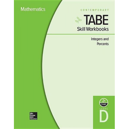 Contemporary - Tabe Skill Workbooks Level D: Integers and Percents - 10 Pack