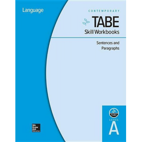 Contemporary - Tabe Skill Workbooks Level A: Sentences and Paragraphs - 10 Pack