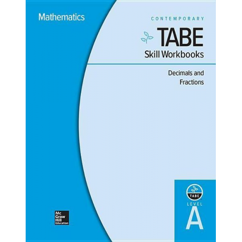 Contemporary - Tabe Skill Workbooks Level A: Decimals and Fractions - 10 Pack