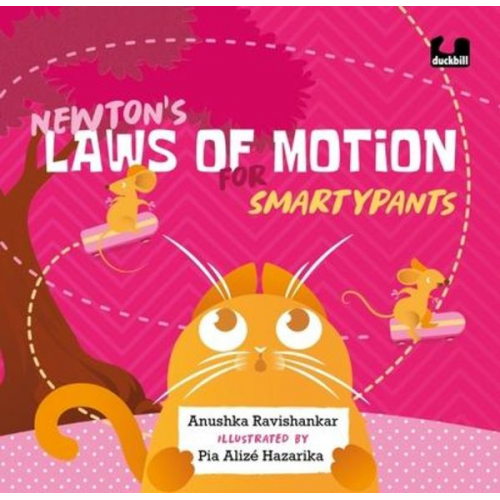 Anushka Ravishankar - Newton's Laws of Motion for Smartypants