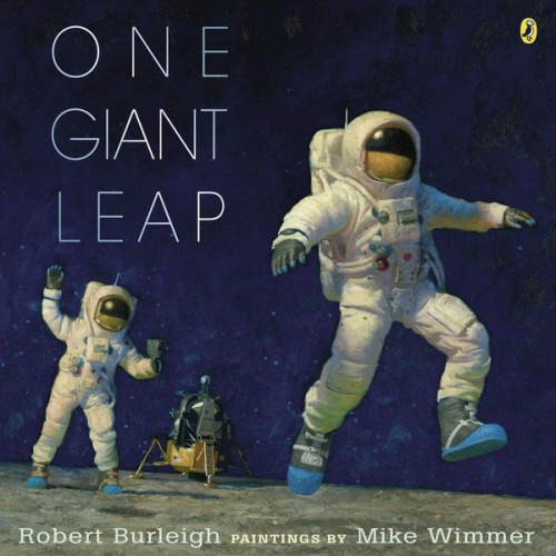 Robert Burleigh - One Giant Leap