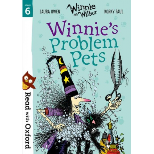 Laura Owen - Read with Oxford: Stage 6: Winnie and Wilbur: Winnie's Problem Pets