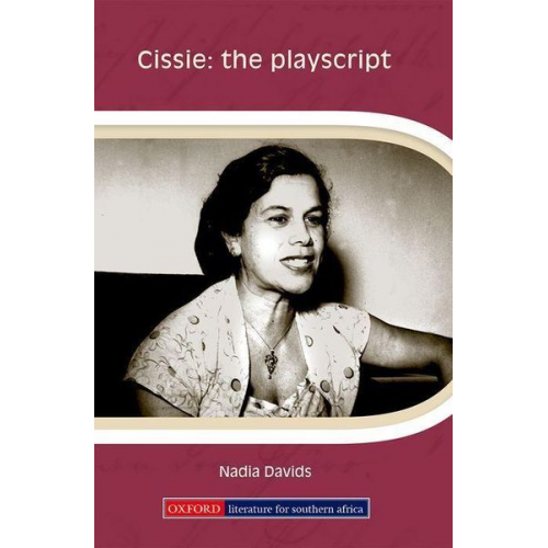 Nadia Davids - Cissie: The Playscript