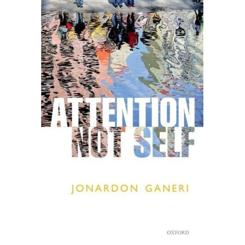 Ganeri - Attention Not Self C