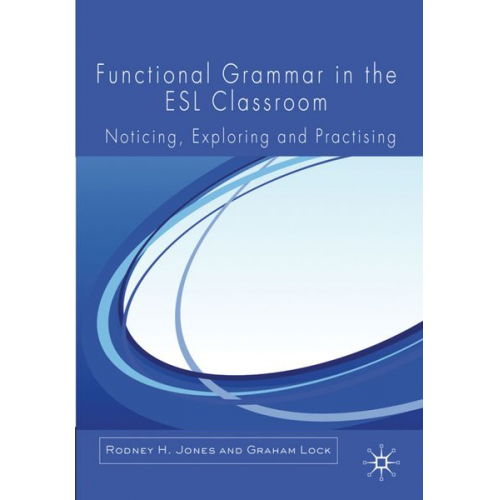 R. Jones G. Lock - Functional Grammar in the ESL Classroom