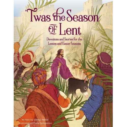 Glenys Nellist - Twas the Season of Lent