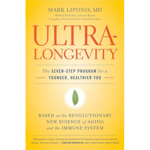 Mark Liponis - Ultralongevity