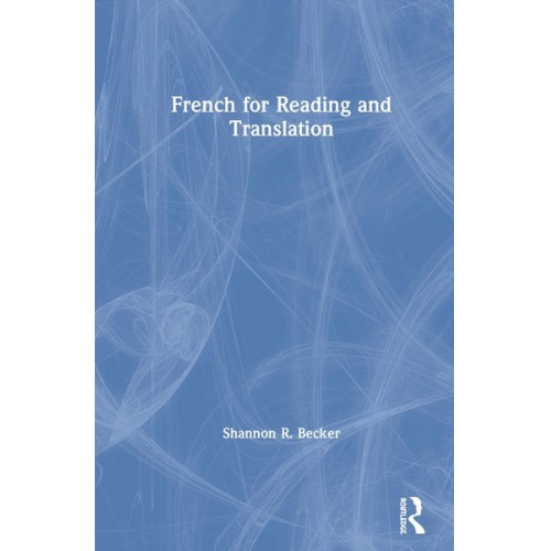 Shannon R. Becker - French for Reading and Translation