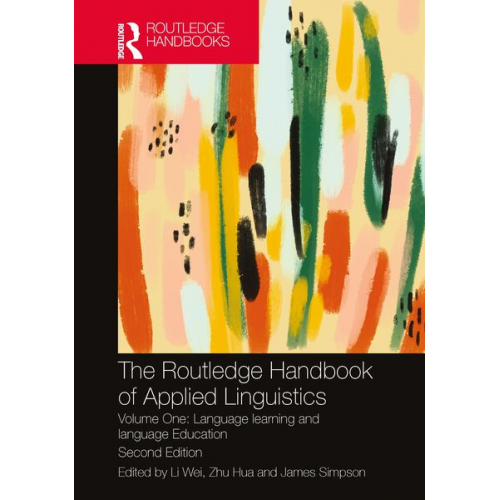 LI Hua  Zhu Simpson  James Wei - The Routledge Handbook of Applied Linguistics