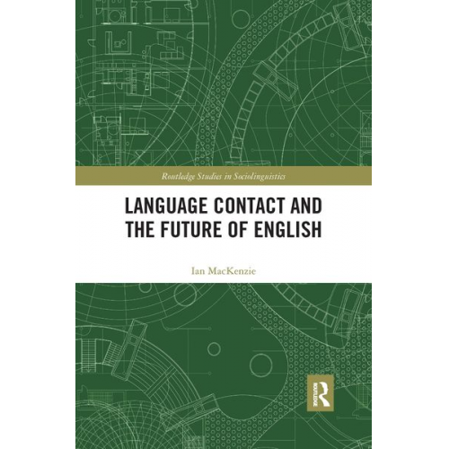 Ian Mackenzie - Language Contact and the Future of English