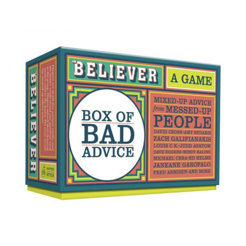 The Believer Box of Bad Advice