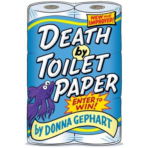 Donna Gephart - Death by Toilet Paper