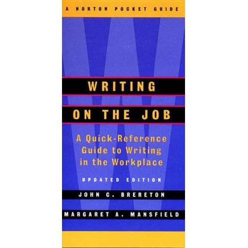 John Brereton Margaret A. Mansfield - Writing on the Job