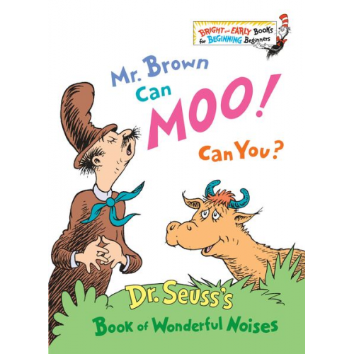 Seuss - Mr. Brown Can Moo! Can You?