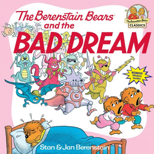 Stan Berenstain Jan Berenstain - The Berenstain Bears and the Bad Dream