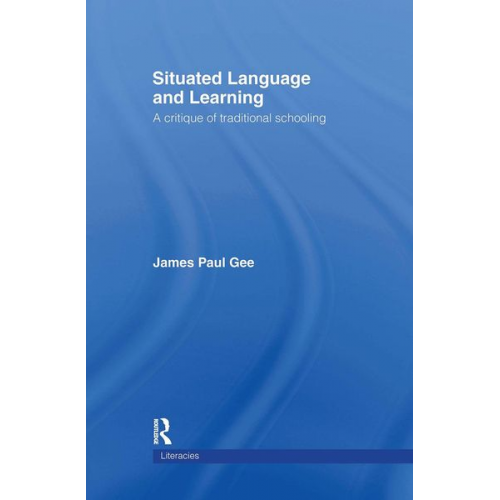 James Paul Gee - Situated Language and Learning