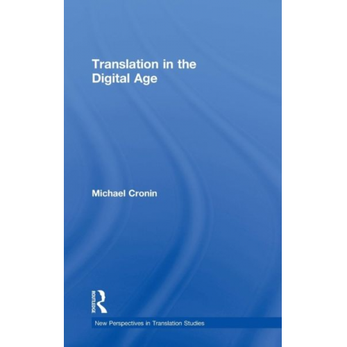 Michael Cronin - Translation in the Digital Age