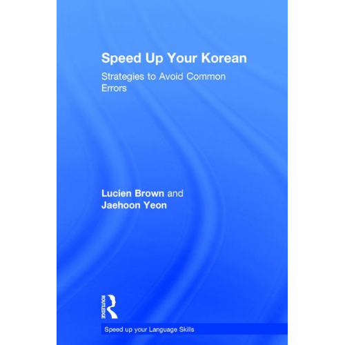 Lucien Brown Jaehoon Yeon - Speed up your Korean