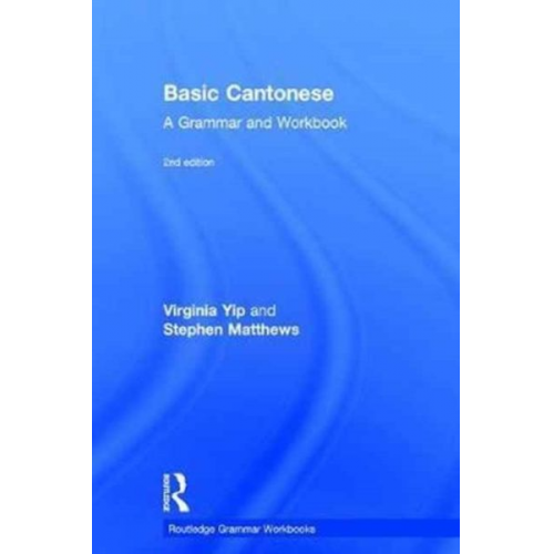 Virginia Yip Stephen Matthews - Basic Cantonese