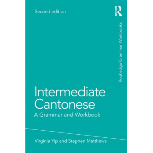 Virginia Yip Stephen Matthews - Intermediate Cantonese