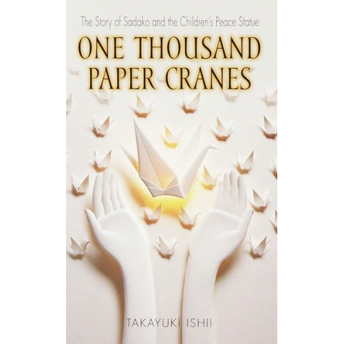 Ishii Takayuki - One Thousand Paper Cranes