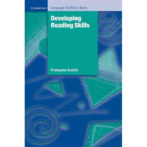 Francoise Grellet - Developing Reading Skills