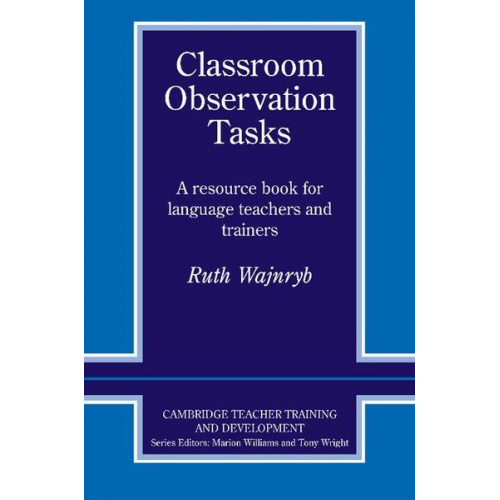 Ruth Wajnryb - Classroom Observation Tasks