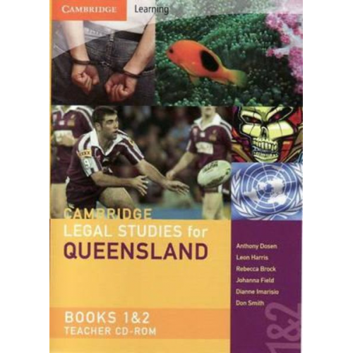 Anthony Dosen Leon Harris Rebecca Brock - Cambridge Legal Studies for Queensland Books 1 and 2 Teacher CD-ROM