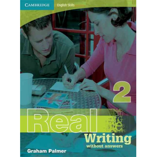 Graham Palmer - Cambridge English Skills Real Writing 2 Without Answers