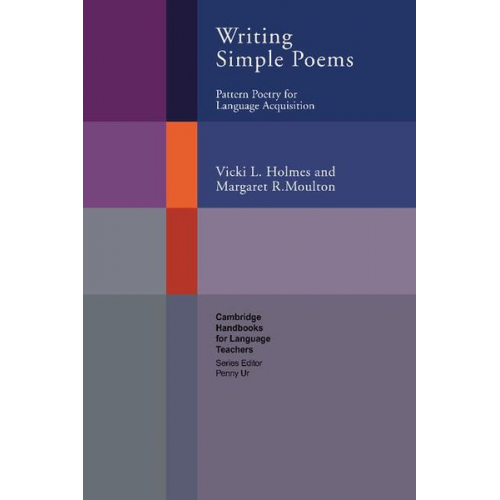 Vicki L. Holmes Margaret R. Moulton - Writing Simple Poems
