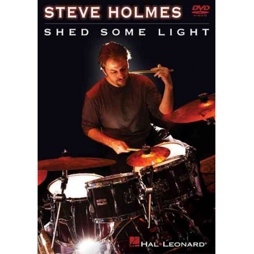 Steve Holmes - Steve Holmes - Shed Some Light