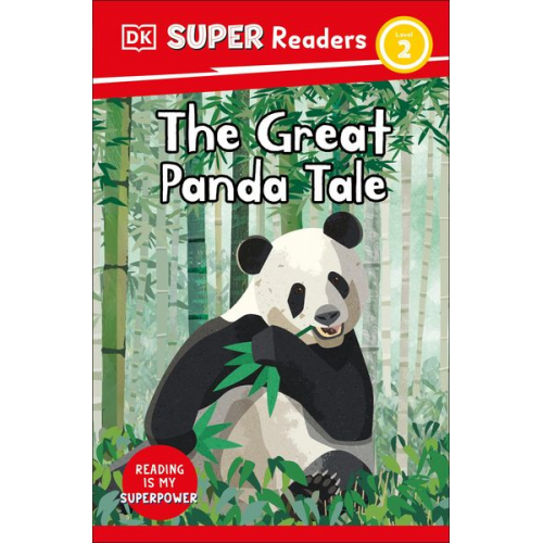 DK - DK Super Readers Level 2 the Great Panda Tale