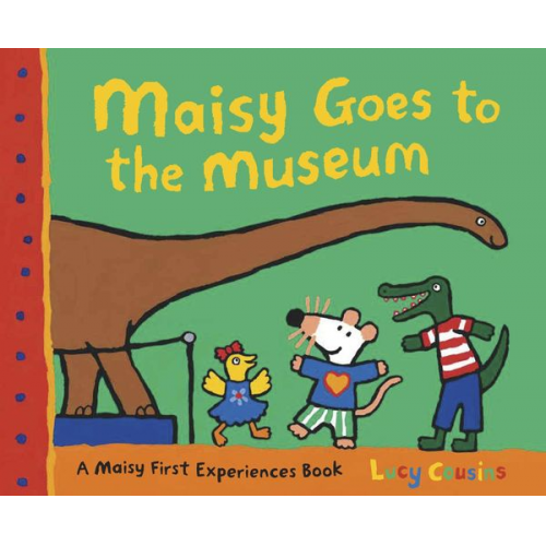 Lucy Cousins - Maisy Goes to the Museum