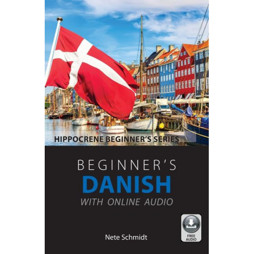 Nete Schmidt - Beginner's Danish with Online Audio