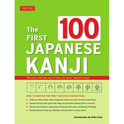 The First 100 Japanese Kanji