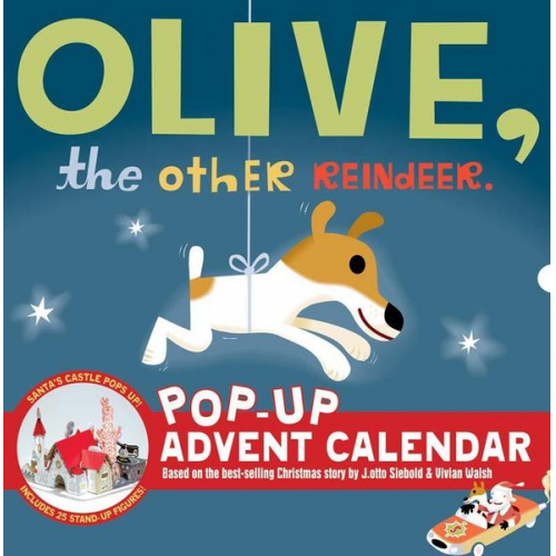 J.otto Seibold - Olive, the Other Reindeer Pop-Up Advent Calendar