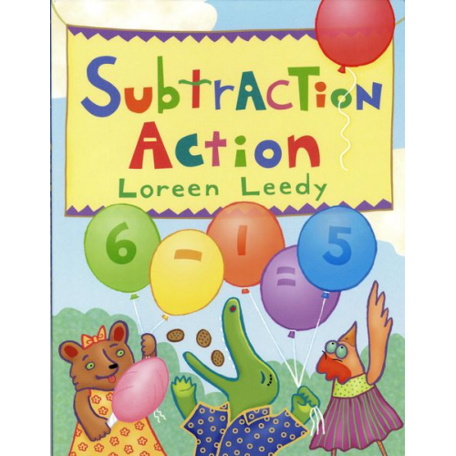 Loreen Leedy - Subtraction Action