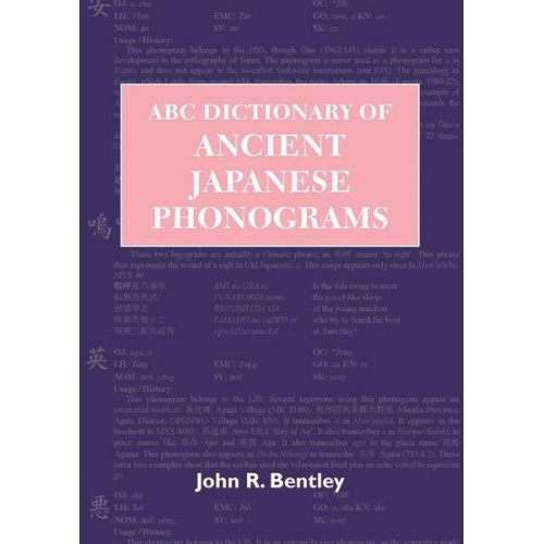 John R. Bentley - ABC Dictionary of Ancient Japanese Phonograms