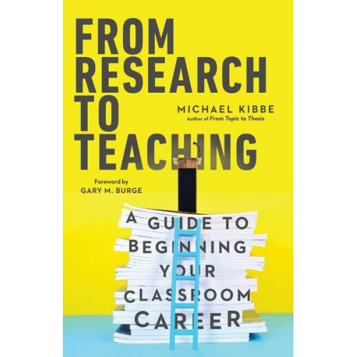 Michael Kibbe - From Research to Teaching